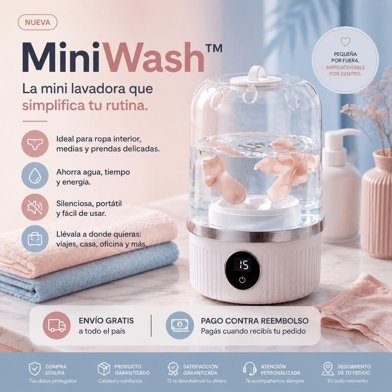 MiniWash ™Simplifica tu rutina.