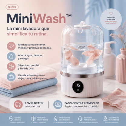 MiniWash ™Simplifica tu rutina.